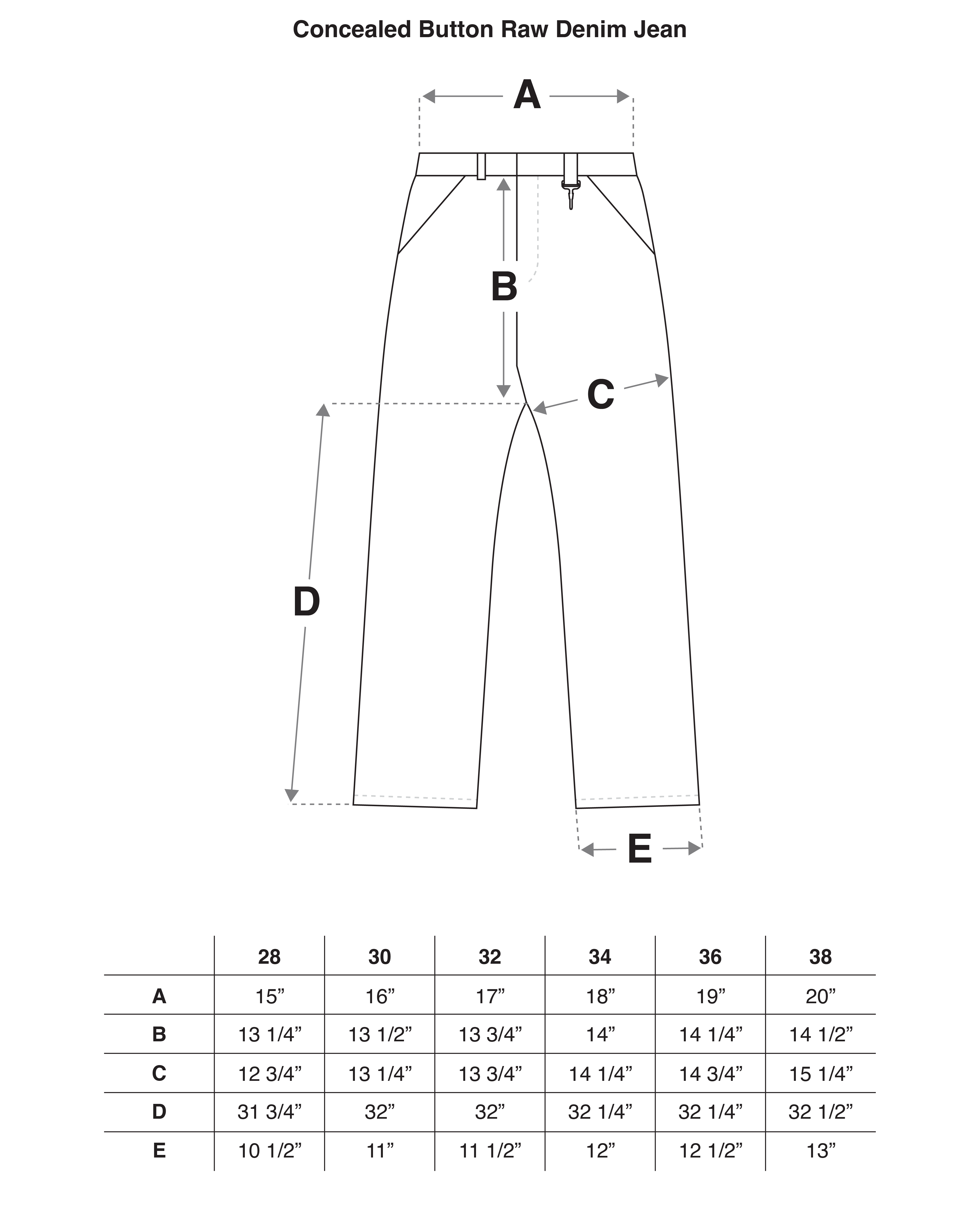 Raw Denim Concealed Button Straight Leg Jean Size Guide